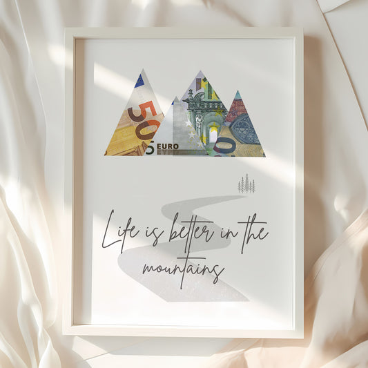 Geldgeschenk · Reise & Abenteuer · Life Is Better In The Mountains